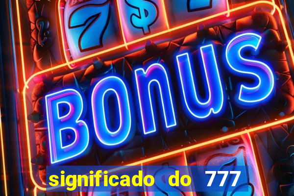 significado do 777 no crime